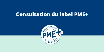 Participez à la consultation PME+ jusqu'au 30 juillet