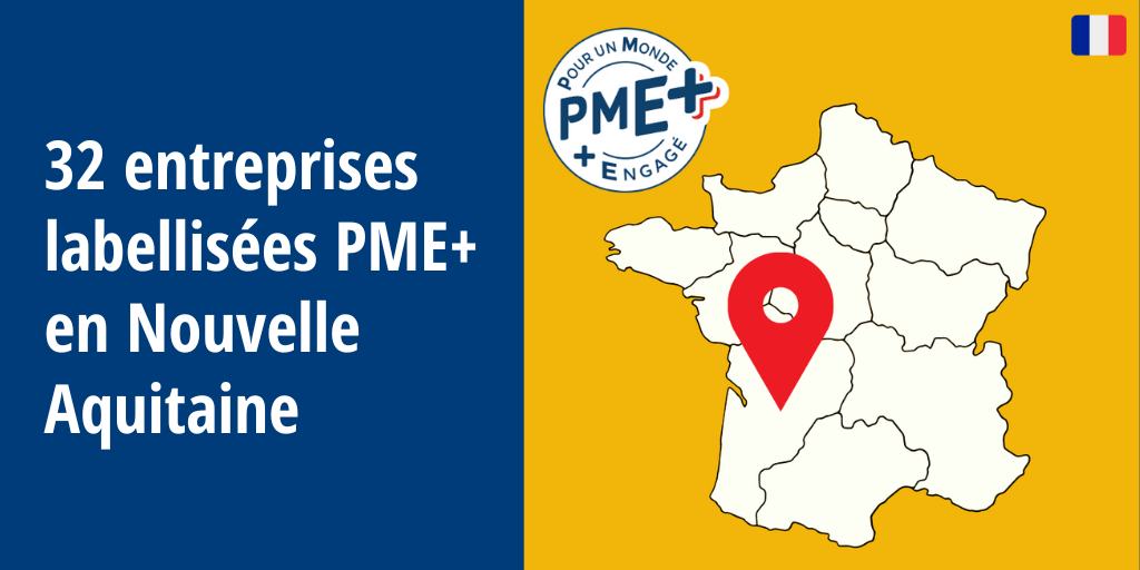 NOUVELLE AQUITAINE : 32 ENTREPRISES ENGAGÉES DANS UNE DÉMARCHE D’AMÉLIORATION CONTINUE